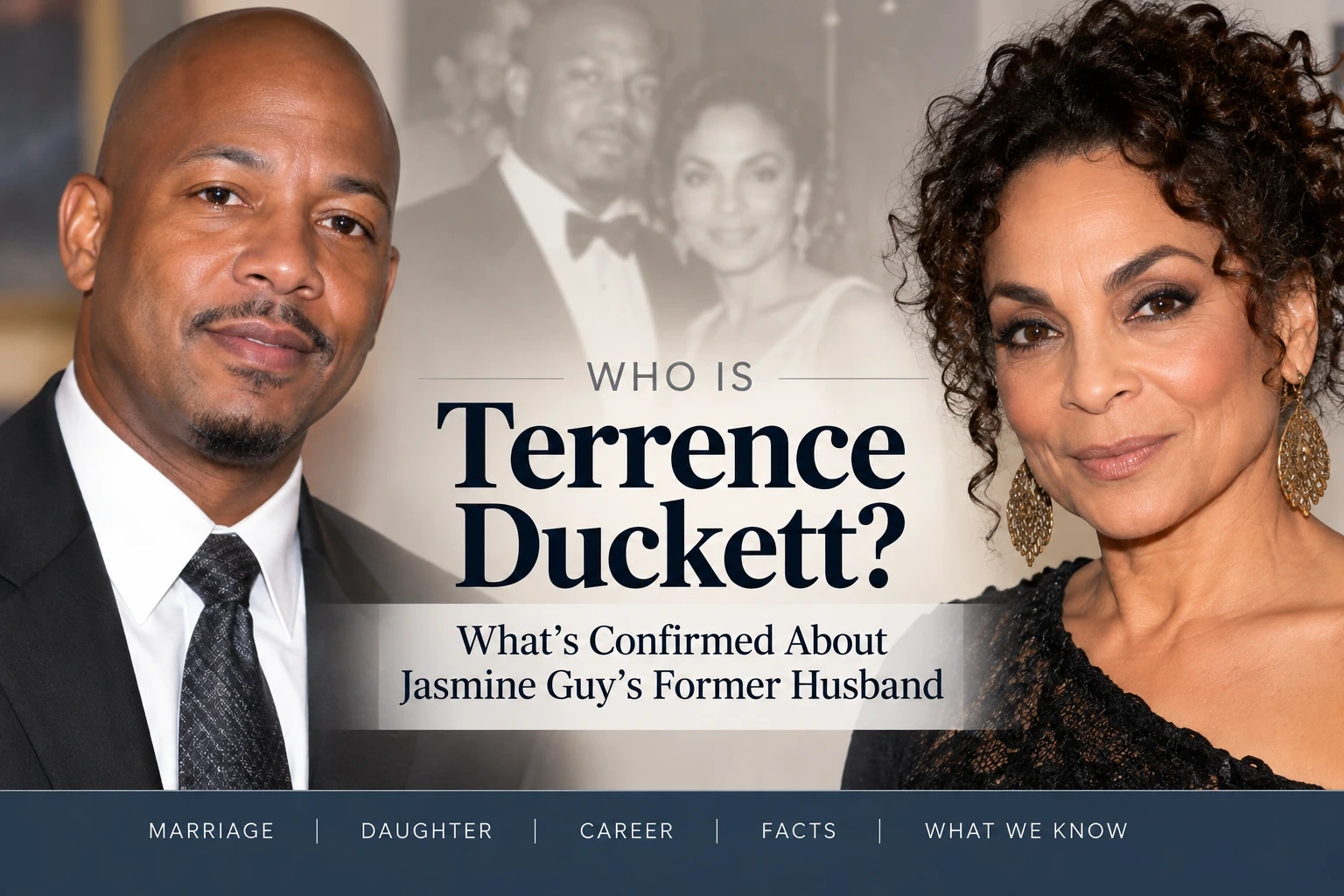 Terrence Duckett and Jasmine Guy feature image for an article about their marriage, family, and confirmed facts about Jasmine Guy’s former husband.